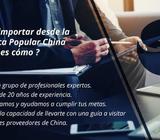 Deseas importar desde la Republica Popular China ?