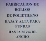 FABRICACIÓN DE ROLLOS DE POLIETILENO
