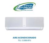 AIRE ACONDICIONADO TCL de 12.000 BTU ECOLÓGICO