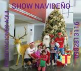 Show Navideño con Papa Noel Aqui