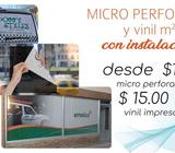 INSTALACION DE MICROPERFORADO Y VINIL